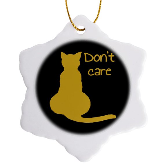 3drose, Dont Care Cat Quote Cartoon Vector Cut Out, 3 inch Snowflake Porcelain Ornament