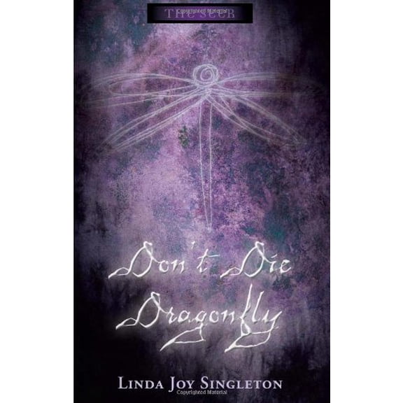 Pre-Owned Don't Die Dragonfly (Paperback) 0738705268 9780738705262