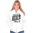 thumbnail image 1 of Dont Even Think About It Attitude Womens Plus Size Graphic Zipper Hoodie Brisco Brands 4X, 1 of 5