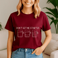 thumbnail image 1 of Dont Get Me Started Sourdough Tshirt, Bread Baking Shirt, Holiday Tee, 1 of 5
