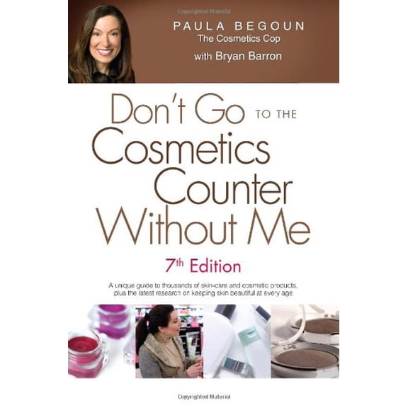 Pre-Owned Don't Go to the Cosmetics Counter Without Me (Paperback) 1877988324 9781877988325