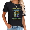 thumbnail image 1 of Dont Judge What You Don't Understand Mental Health Awareness T-Shirt, 1 of 5
