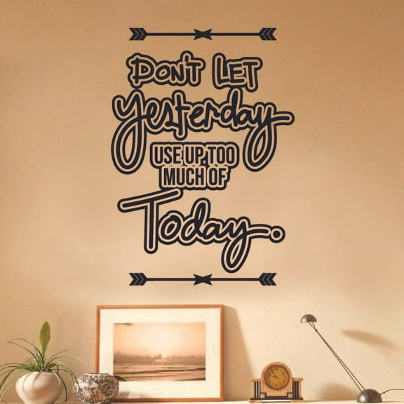 Dont Let Yesterday Indian Indians Native American Quote Tribe Quotes Wall Sticker Art Decal for Girls Boys Room Bedroom Garage House Fun Home Decor Stickers Wall Art Vinyl Decoration Size (10x8 inch)