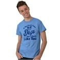 thumbnail image 1 of Dont Like Dogs or You Funny Pet Plus Size Crewneck Graphic Tee Shirt Brisco Brands 2X, 1 of 5