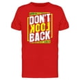 thumbnail image 1 of Dont Look Back Urban Street T-Shirt Men -Image by Shutterstock, Male 3X-Large, 1 of 2