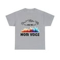 thumbnail image 1 of Dont Make Me Use My Mom Voice Mothers Day Gift For Mom Shirt ID-0207-BD2R, 1 of 10