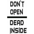 thumbnail image 1 of Dont Open Dead Inside Bathroom Decor Funny Quote Custom Wall Decal Vinyl Sticker 12 Inches X 20 Inches, 1 of 1