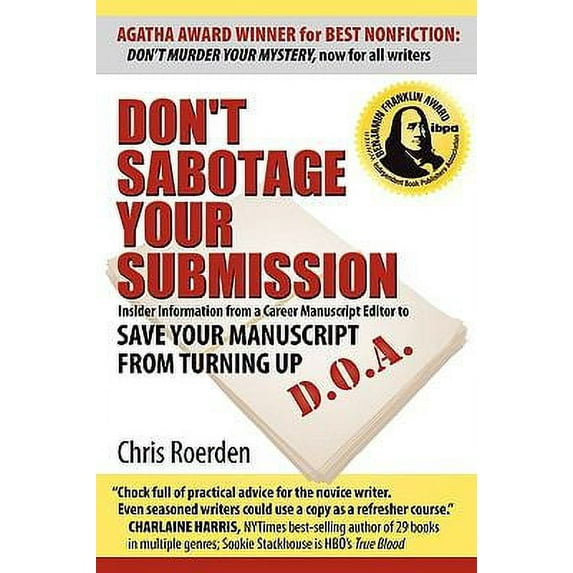 Pre-Owned Don't Sabotage Your Submission (Paperback) 193352331X 9781933523316