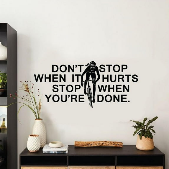 Dont Stop When It Hurts Stop When You're Done - Life Motivational Quote Insprational Quote Vinyl Wall Decal Art Sticker Decoration For Living Room Kids Room Decal Décor Boy Girl Room Size (24x40 inch)