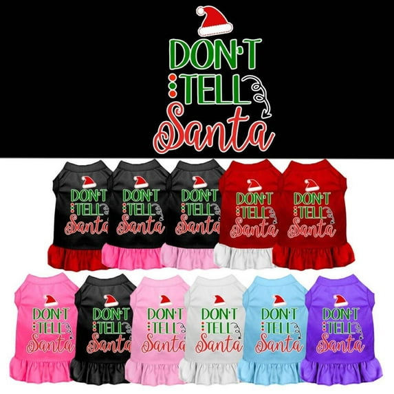 Christmas Dog Dress, Pet Dog Cat Dress Screen Printed, "Don't Tell Santa"