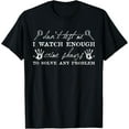 thumbnail image 1 of Dont Test Me I Watch Enough Crime Shows To Solve Any Problem T-Shirt, 1 of 4