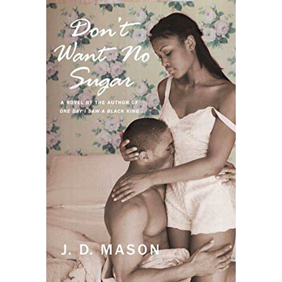 Pre-Owned Don't Want No Sugar Paperback