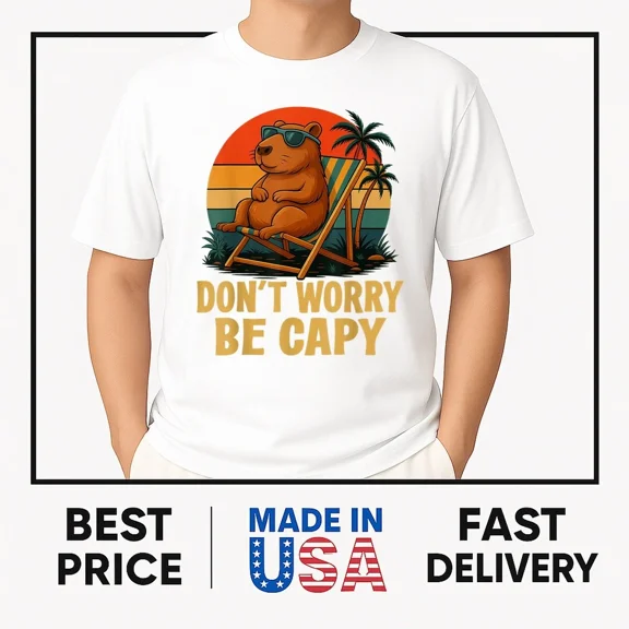 Dont Worry Be Capy Funny Capybara Retro Men Adults Women T-Shirt BEST-SELLER