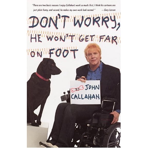 Pre-Owned Don't Worry, He Won't Get Far on Foot