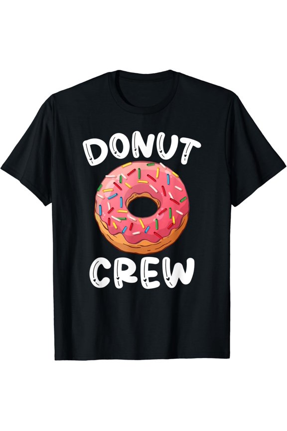 Donut Crew Pink Sprinkle Doughnut Lovers Donuts Donut Foodie T-Shirt