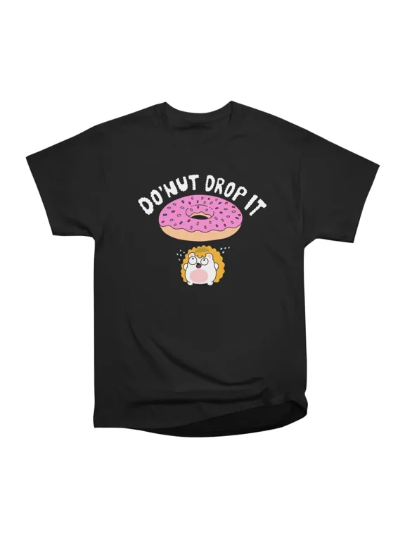 Donut Drop It Panic Hedgehog Donut Design T-Shirt Tee Gift For Him Merch For Her Apparel F