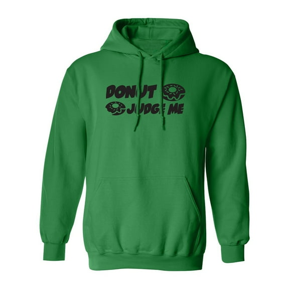 Donut Judge Me Adult Hooded Sweatshirt
