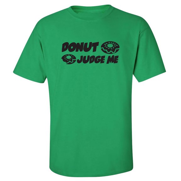 Donut Judge Me Adult Short Sleeve T-shirt