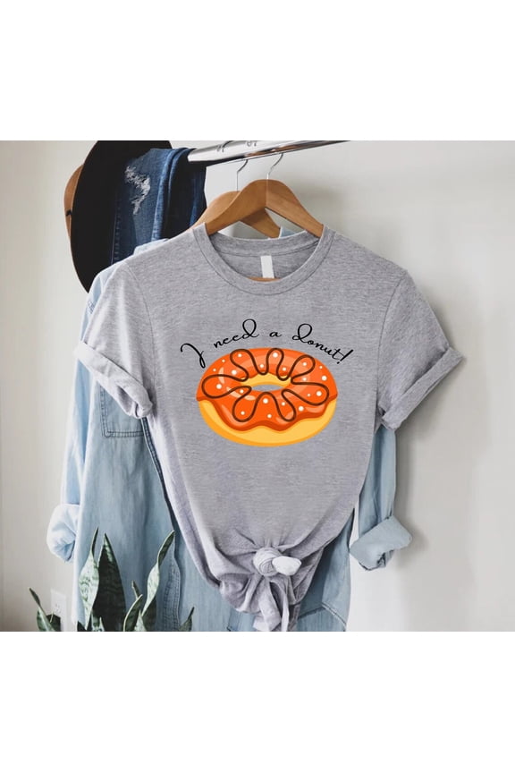 Donut Lover Shirt, I Need A Donut Shirt, Donut Shirt, Donut Birthday Party Shirt, Donut Party S, Workout Shirt, Trendy Shirt,Cute Donut All Size S-5XL