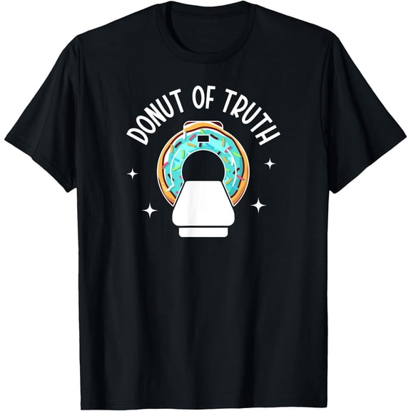 Donut Of Truth CT Tech Computed Tomography Technologist T-Shirt
