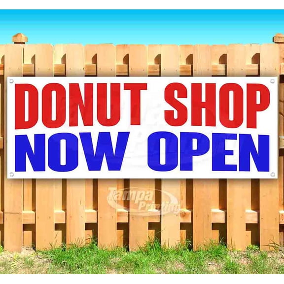 Donut Shop Now Open 13 oz Vinyl Banner With Metal Grommets