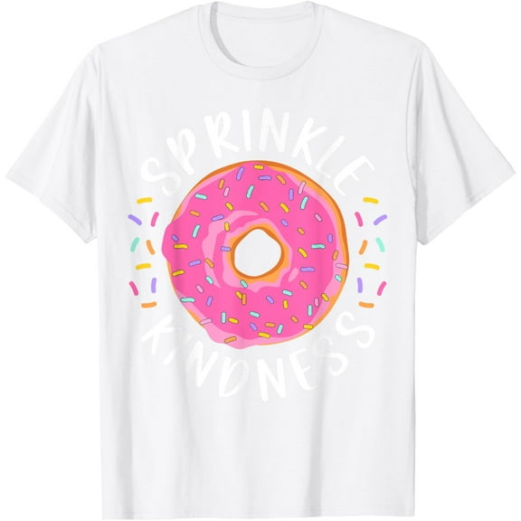 Donut Sprinkle Kindness Funny Girls Women Doughnut Lover T-ShirtMen's and women's pure cotton short-sleeved shirts