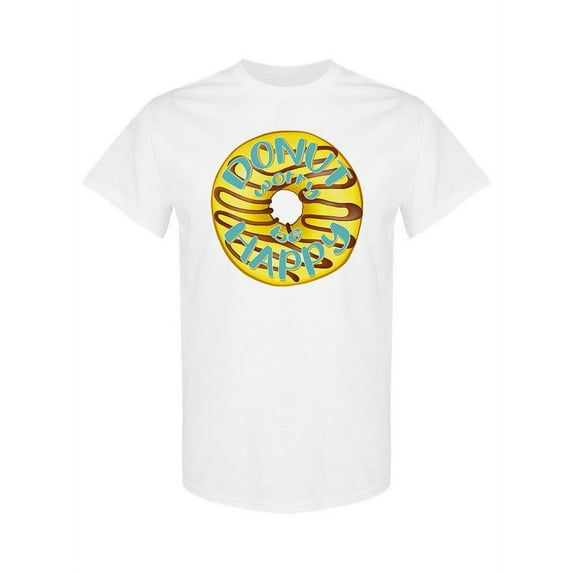 Donut Worry And Be Happy T-Shirt Women -SPIdeals Designs, Female Large