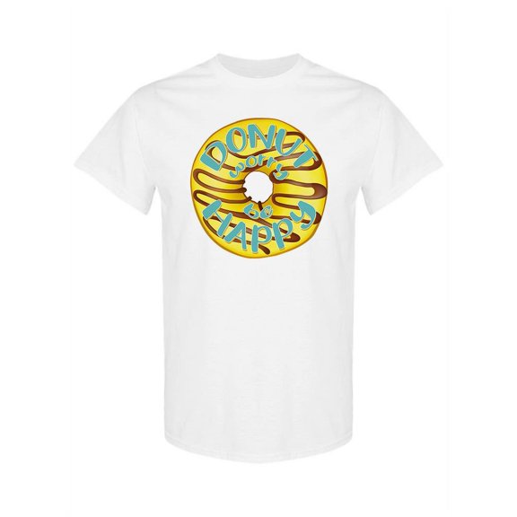 Donut Worry And Be Happy T-Shirt Women -SPIdeals Designs, Female Small