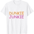thumbnail image 1 of Donut and coffee lover Dunkie Junkie T-Shirt, 1 of 2
