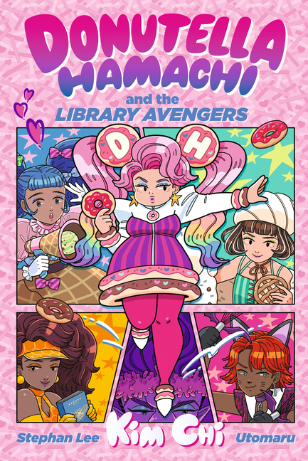 Donutella Hamachi Donutella Hamachi and the Library Avengers, (Paperback)