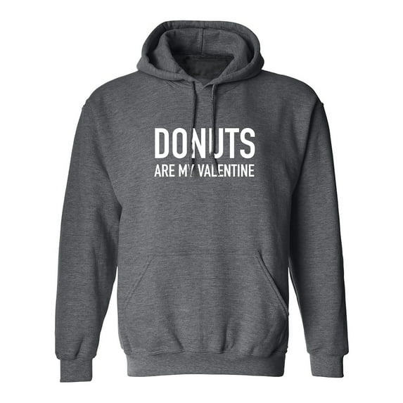 Donuts Are My Valentine Adult Hooded Sweatshirt