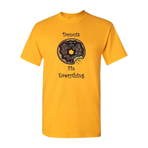 Donuts Fix Everything Adult DT T-Shirts Tee