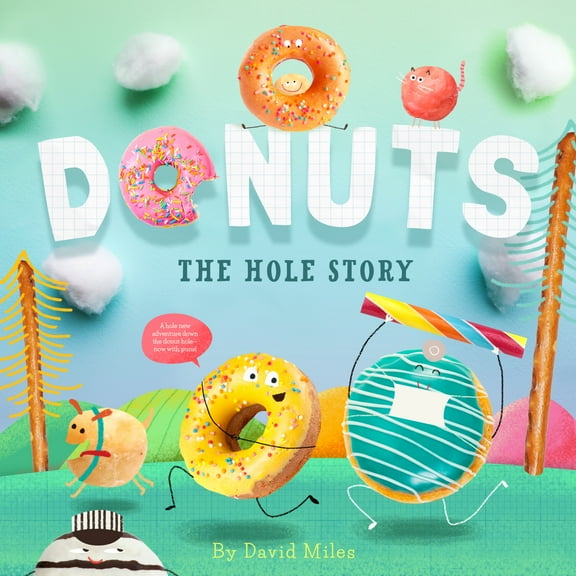 Donuts: The Hole Story (Hardcover)