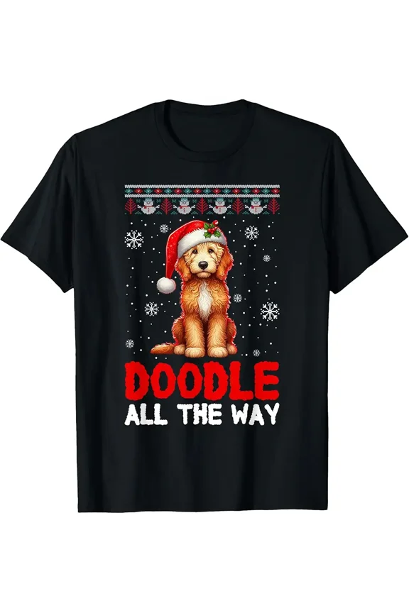 Doodle All The Way Holiday Goldendoodle Cute Festive Pup Lover Tee Unisex T-Shirt up to size 5XL