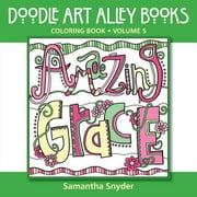 Doodle Art Alley Books: Amazing Grace: Coloring Book (Paperback)