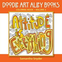 Doodle Art Alley Books: Attitude Is Everything: Coloring Book (Paperback)