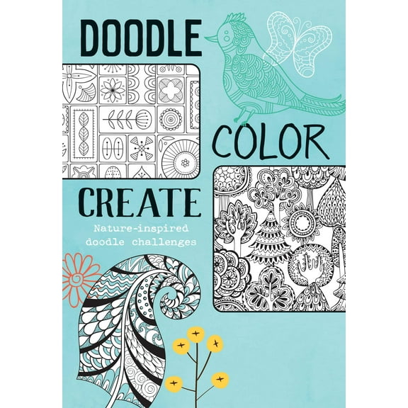 Doodle, Color, Create - Nature Inspired Doodle Challenges, Step-By-Step Drawing Instructions, Unique Ideas For Patterns, Tools  Techniques, Moodboards, Butterflies, Feathers, Trees, Unwind  Relax!