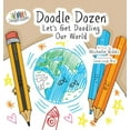 thumbnail image 1 of Doodle Dozen Doodle Dozen Let's Get Doodling Our World, Book 3, (Hardcover), 1 of 1