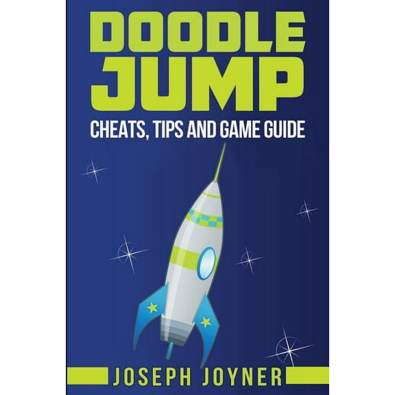 Doodle Jump: Cheats, Tips and Game Guide, (Paperback)