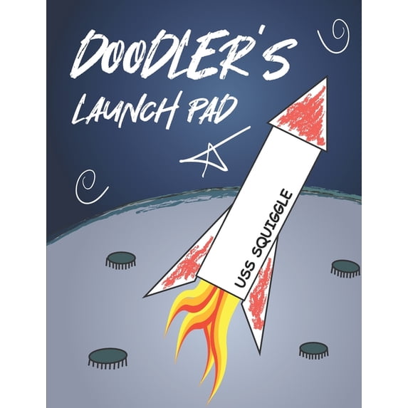 Doodler's Launch Pad: Creative Activity sketch notebook with starter squiggles, scribbles and doodles, (Paperback)