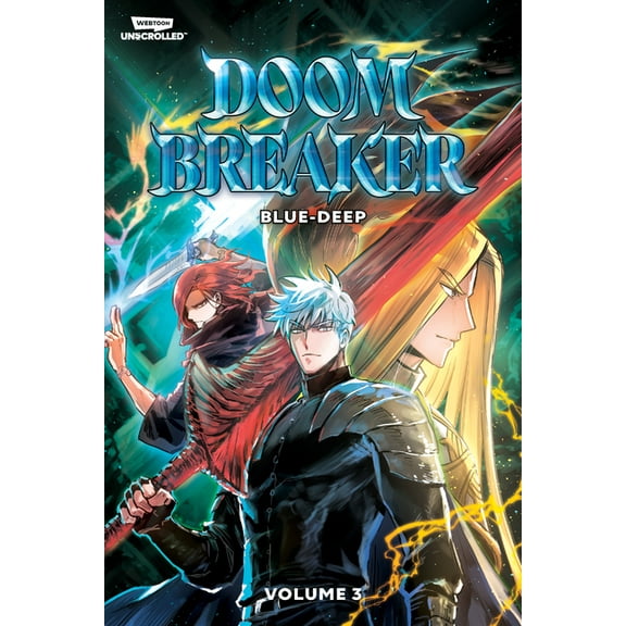 Doom Breaker, Vol. 3: A Webtoon Unscrolled Graphic Novel, (Paperback)