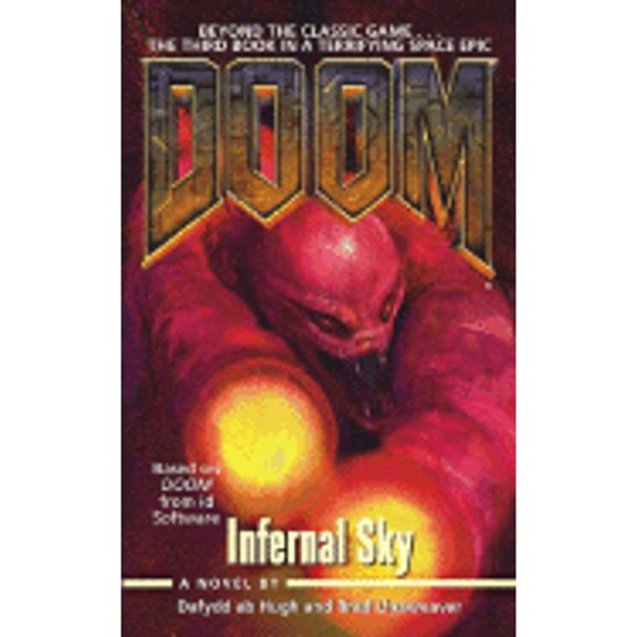 Pre-Owned Infernal Sky (Doom, 3) (Paperback) 0671525638 9780671525637