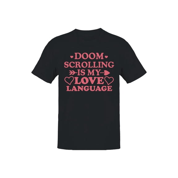 Doom Scrolling Love Language Men's T-shirt