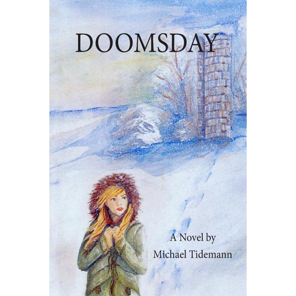 Doomsday: A tale of cyber terror (Paperback)