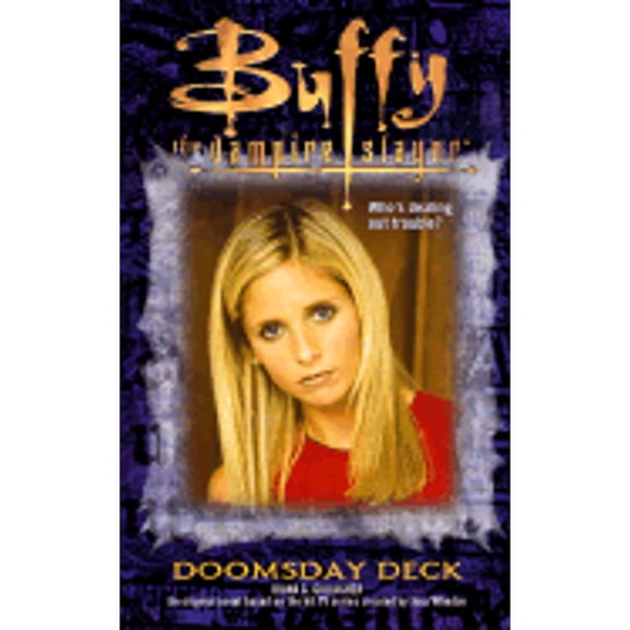Pre-Owned Doomsday Deck (Buffy the Vampire Slayer), 9780743400411, 0743400410, Paperback, First Edition edition