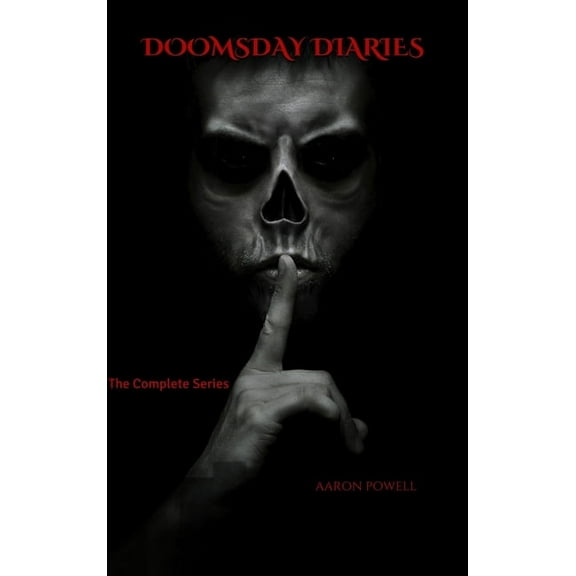 Doomsday Diaries: The Complete Series, (Hardcover)