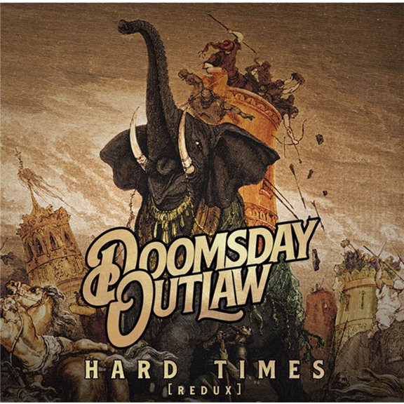 Doomsday Outlaw - Hard Times - Music & Performance - CD
