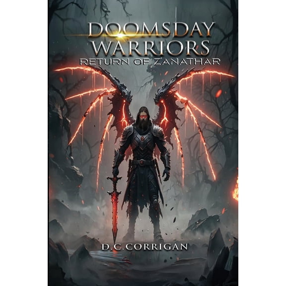 Doomsday Warriors: Return of Zanathar, (Paperback)