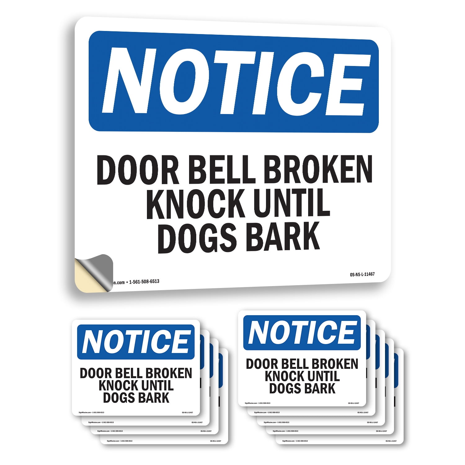 Door Bell Broken Knock Until Dogs Bark OSHA Notice Vinyl Decal Label 14