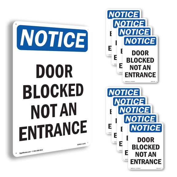 Door Blocked Not An Entry OSHA Notice Aluminum Sign 10 Inch x 7 Inch - 10 Pack